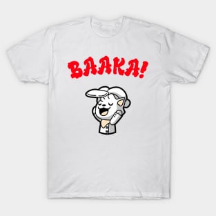 Baaka Funny T-Shirt